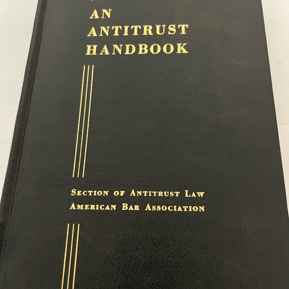 AN ANTITRUST HANDBOOK. Section Of Antitrust LAW - American Bar Association - Picture 12 of 14